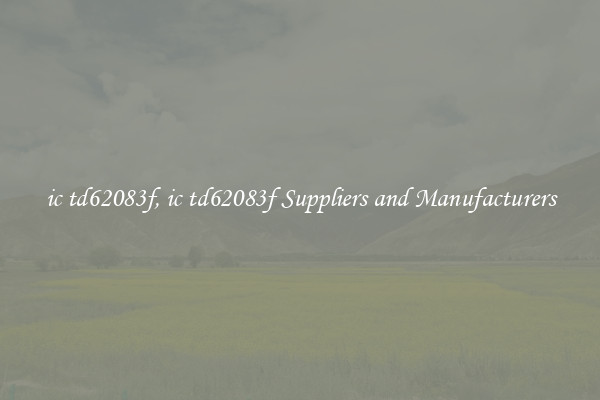 ic td62083f, ic td62083f Suppliers and Manufacturers