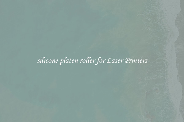 silicone platen roller for Laser Printers