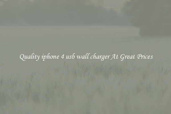 Quality iphone 4 usb wall charger At Great Prices